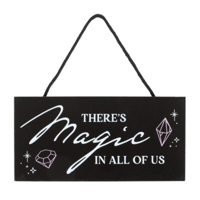 Crystal Witchy Hanging Sign There's Magic in All of Us