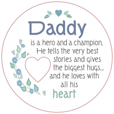 Daddy Piece of My Heart Magnet