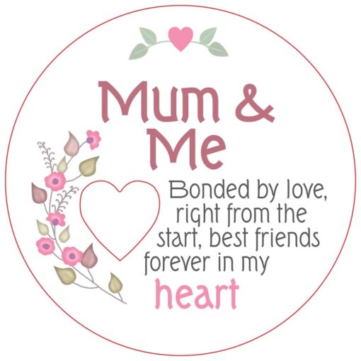 Mum and Me Piece of My Heart Magnet