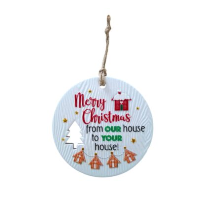 Our House To Yours Christmas Wishes Plaque